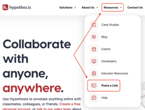 Hypothesis home page with the Resources menu expanded and Paste a Link option shown