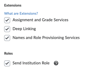 A screenshot of the D2L tool registration page with the following options checked off: Assignment and Grade Services, Deep Linking, Names and Role Provisioning Services, Send Institution Role.