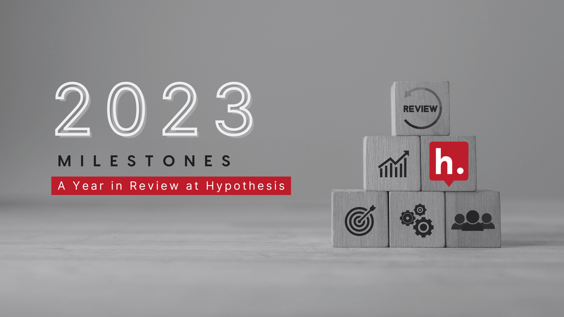 2023 milestones with a black and white background with cubes and a Hypothesis logo.