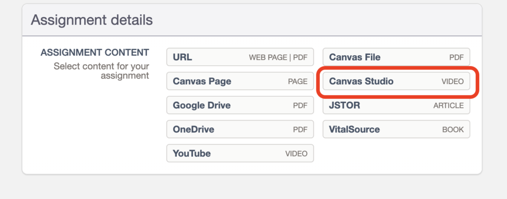 A screenshot of the Hypothesis document picker that appears when instructors are creating assignments. The title of the popup us "Assignment details". Multiple document options appear. The option "Canvas Studio Video" is circled.
