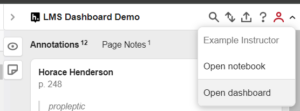 The image shows the Hypothesis Sidebar, with the account menu open. The account menu includes the instructor's name, a button that says "Open Notebook", and a highlighted button saying "Open dashboard".